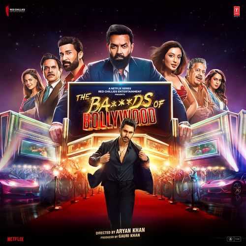 The Bads Of Bollywood