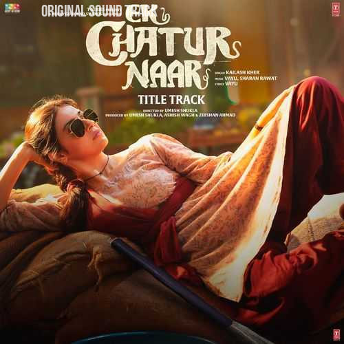 Ek Chatur Naar